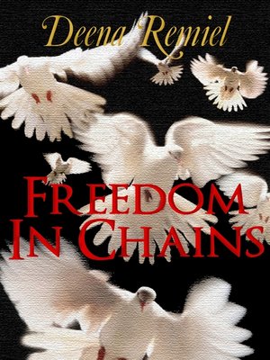 cover image of Freedom in Chains, a Short Story